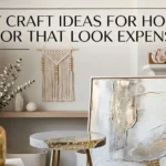 diy craft ideas for home decor